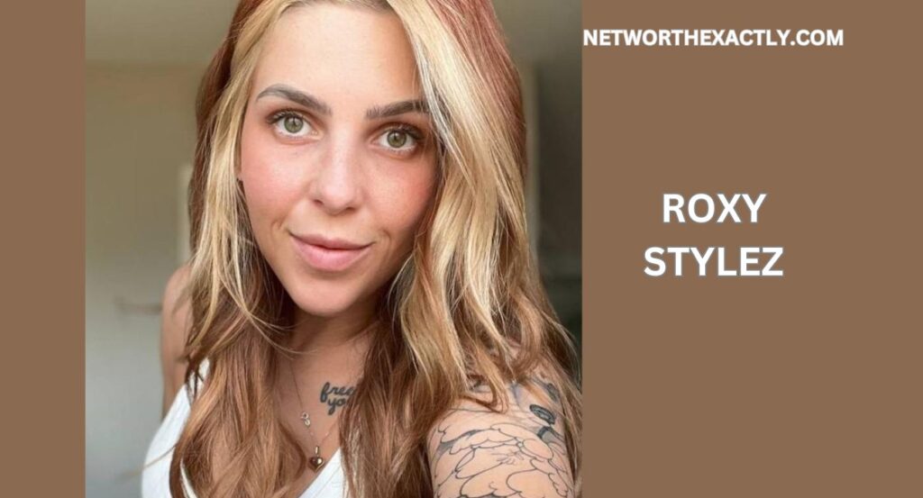 Roxy Stylez